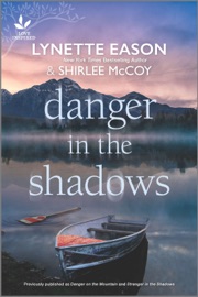 Danger in the Shadows