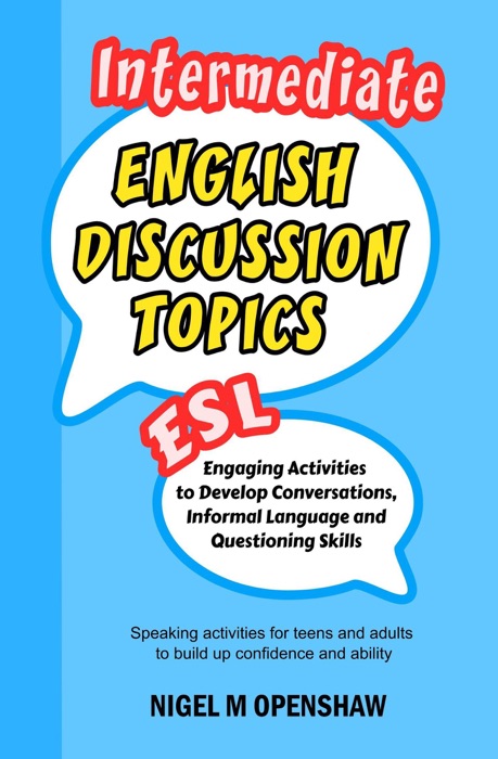 Intermediate English Discussion Topics