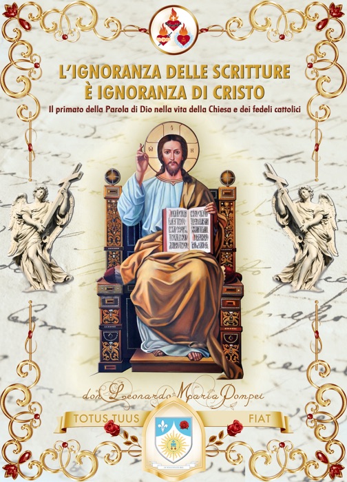 L’ignoranza delle Scritture è ignoranza di Cristo