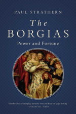 The Borgias - Paul Strathern Cover Art