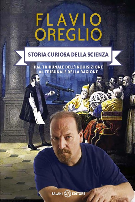 Storia curiosa della scienza [vol. 3]