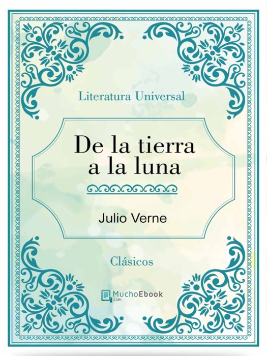 De la Tierra a la Luna