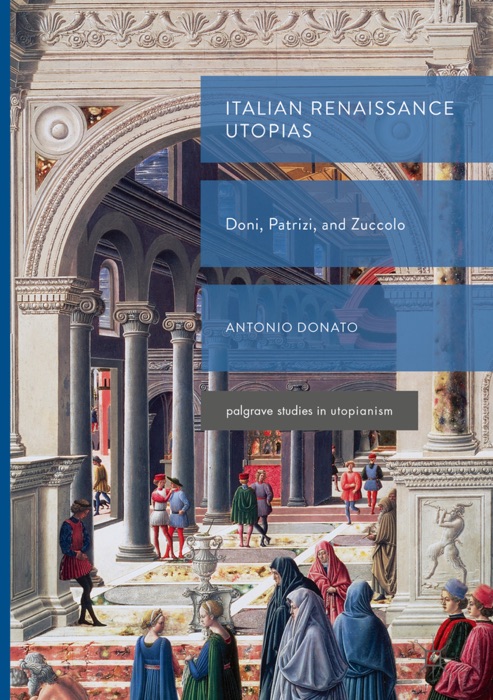 Italian Renaissance Utopias