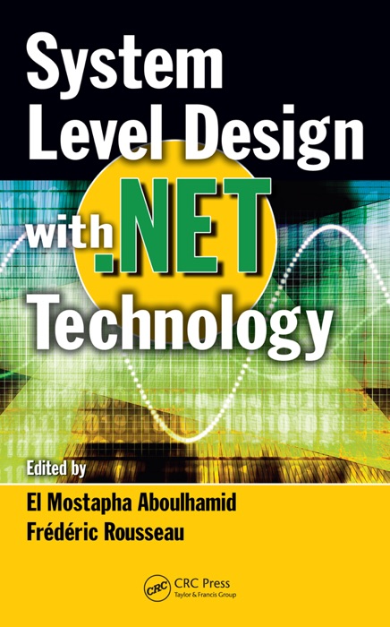 System Level Design with .Net Technology