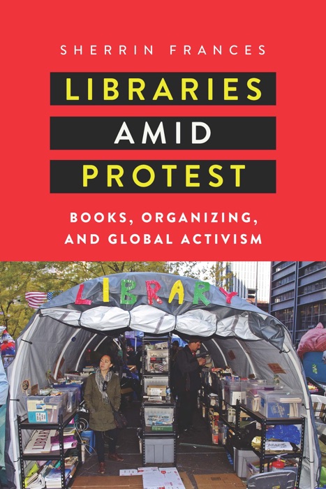 Libraries amid Protest