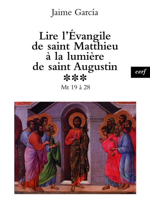 Lire l'Évangile de saint Matthieu à la lumière de saint Augustin, 3