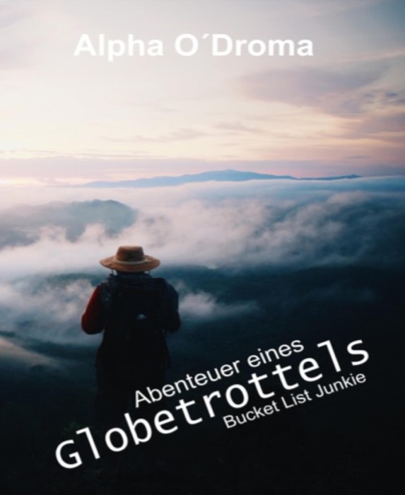 Abenteuer eines Globetrottels