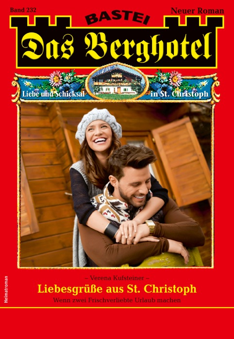 Das Berghotel 232 - Heimatroman