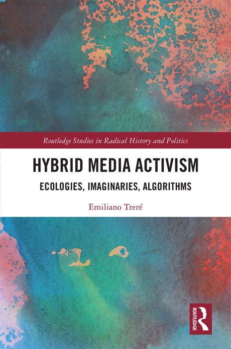 Hybrid Media Activism