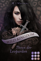 M.J. Martens - Wild Kingdom 1: Thron der Leoparden artwork
