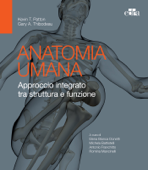 Anatomia umana - Kevin T. Patton & Gary A. Thibodeau