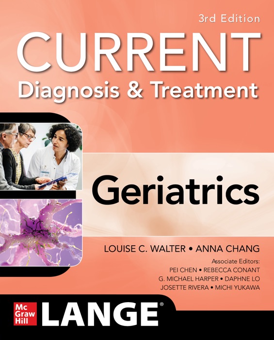 Current Diagnosis and Treatment: Geriatrics, 3/e