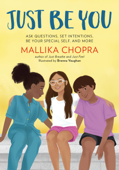 Just Be You - Mallika Chopra & Brenna Vaughan