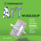 Leonardo's Art Workshop - Amy Leidtke