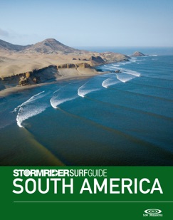 The Stormrider Surf Guide South America - Bruce Sutherland