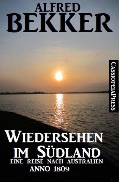 Australien Anno 1809 - Wiedersehen im Südland