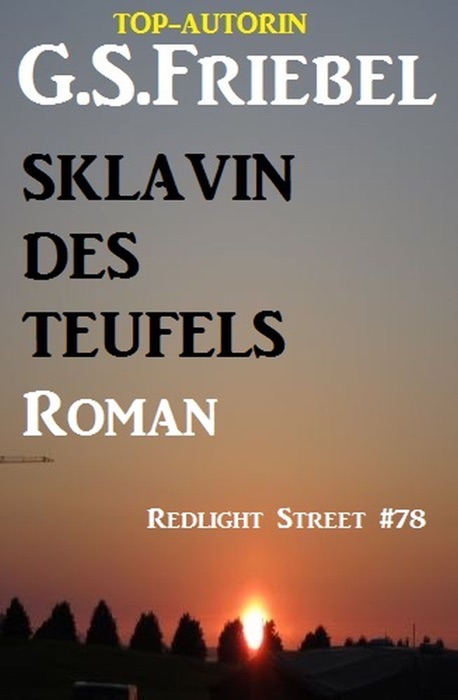 Sklavin des Teufels: Redlight Street #78