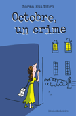Octobre un crime - Norma Huidobro