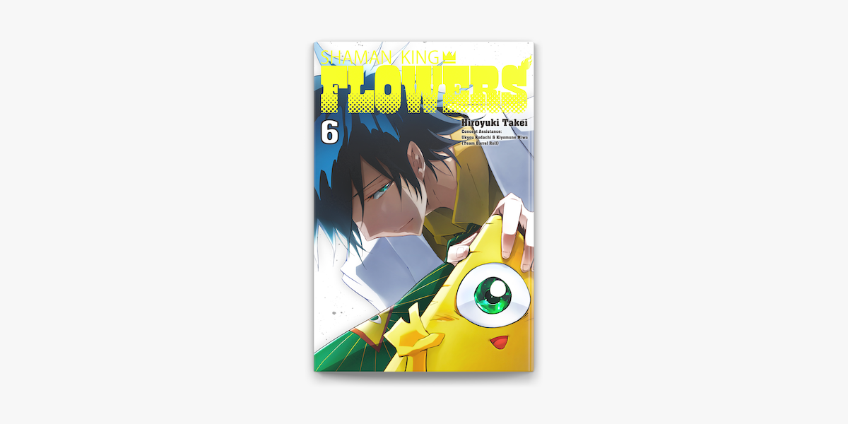 Shaman King Flowers Volume 6 On Apple Books