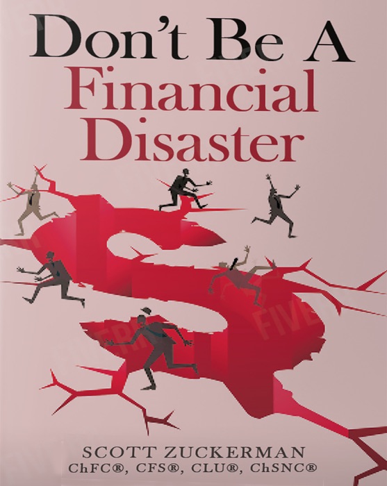 Don't Be A Financial Disaster