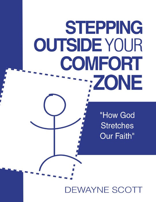 Stepping Outside Your  Comfort Zone: 