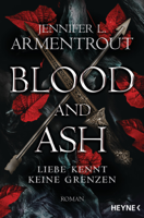 Jennifer L. Armentrout - Blood and Ash - Liebe kennt keine Grenzen artwork
