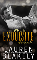 Lauren Blakely - One Exquisite Touch artwork