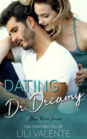 Lili Valente - Dating Dr. Dreamy artwork