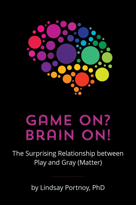 Game On? Brain On!