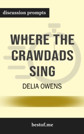 Where the Crawdads Sing by Delia Owens (Discussion Prompts) - bestof.me