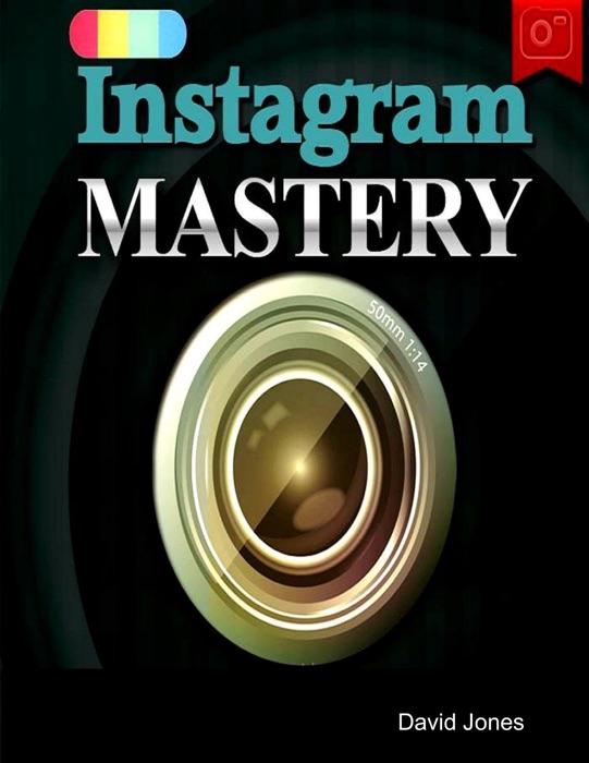 Instagram Mastery