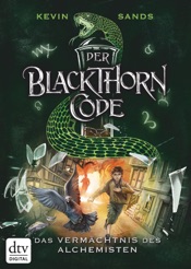 Der Blackthorn-Code - Das Vermächtnis des Alchemisten