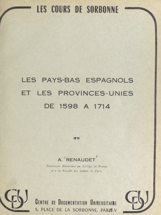 Les Pays-Bas espagnols et les Provinces-Unies, de 1598 à 1714