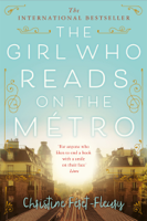 Christine Féret-Fleury & Ros Schwartz - The Girl Who Reads on the Métro artwork