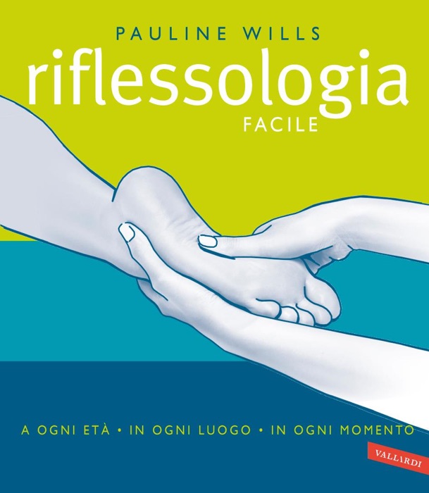 Riflessologia facile