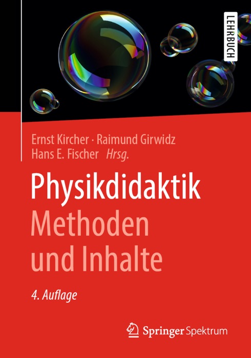 Physikdidaktik  Methoden und Inhalte