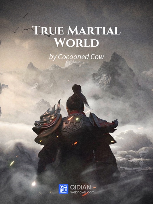 True Martial World 2 Anthology