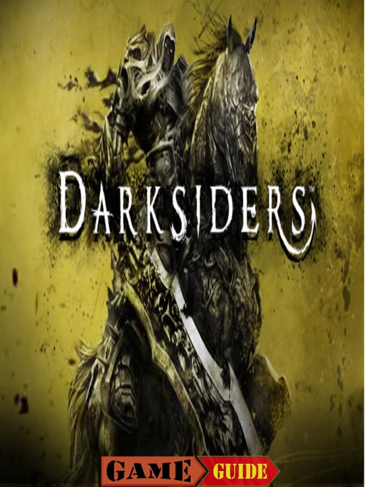 Darksiders Guide