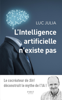 Luc Julia - L'intelligence artificielle n'existe pas artwork