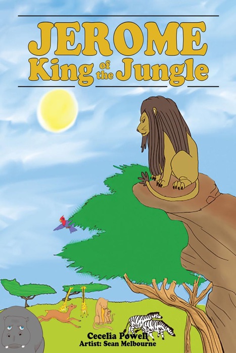 Jerome King of the Jungle