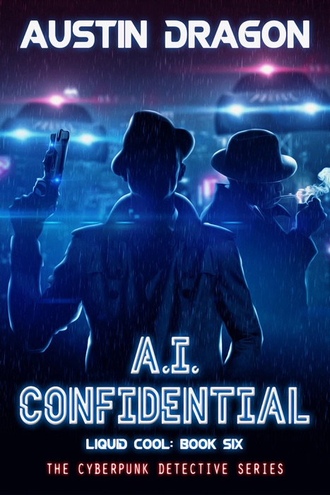 A.I. Confidential (Liquid Cool, Book 6)