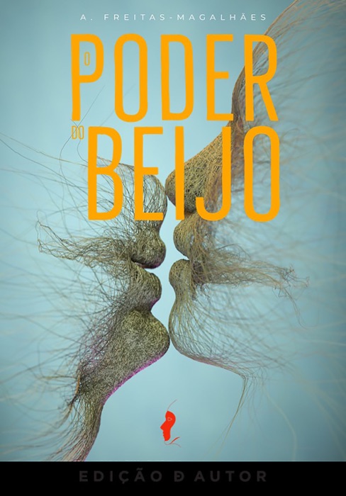 O Poder do Beijo - 30ª Edição