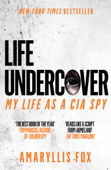 Life Undercover - Amaryllis Fox