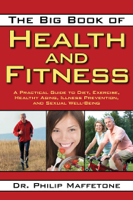 Philip Maffetone - The Big Book of Health and Fitness artwork