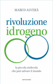 Rivoluzione idrogeno - Marco Alverà