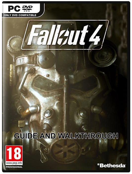 Fallout 4 Guide and Walkthrough