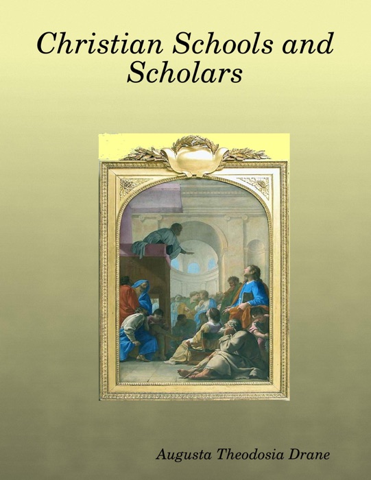 Christian Schools and Scholars