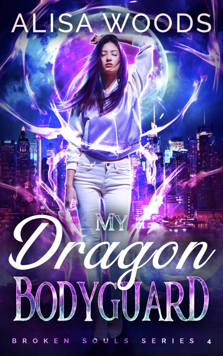 My Dragon Bodyguard (Broken Souls 4)