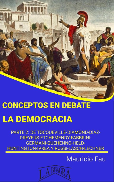 Conceptos en Debate: La democracia
