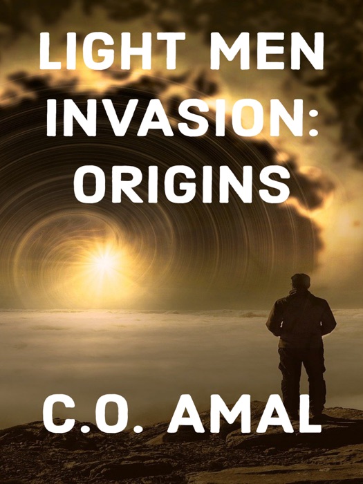 Light Men Invasion: Origins